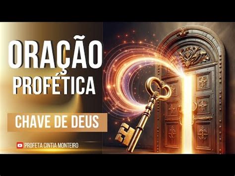 ORAÇÃO PROFÉTICA A UNÇÃO QUE ABRE PORTAS 2 DIA YouTube