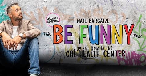 Nate Bargatze: The Be Funny Tour - CHI Health Center Arena