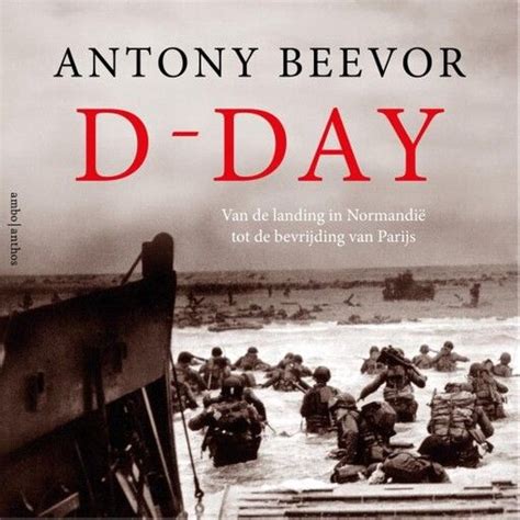 D Day Antony Beevor Boeken Bol