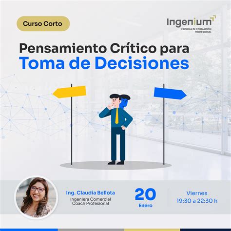 Curso Corto de Pensamiento Crítico para Toma de Decisiones