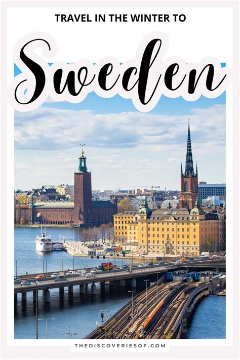 Visiting Sweden in Winter — The Discoveries Of