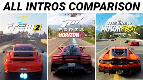 The Crew Motorfest Vs Forza Horizon 5 Vs The Crew 2 Intro Initial