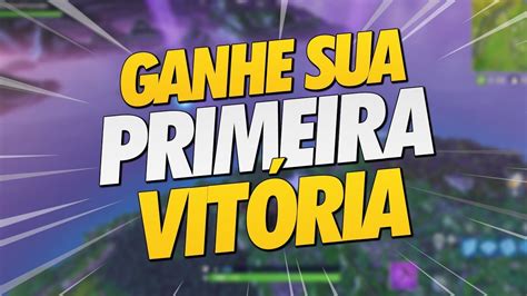 Como Ganhar Sua Primeira Partida No Fortnite Youtube