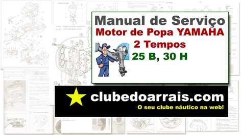 O Manual de Serviço Motor de Popa Yamaha 25 B e 30 H YouTube