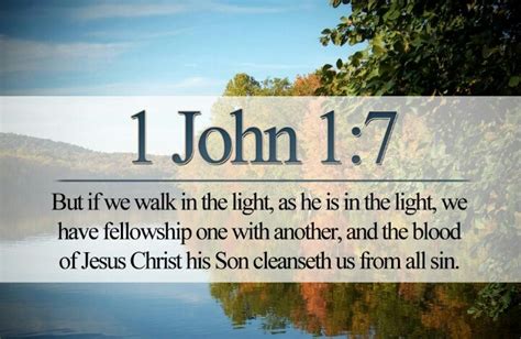 1 John 1 7 But If We Really Are Living And Walking In The Light As