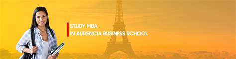 Opt for MBA in Audencia Nantes School of Management for a Prosperous Career