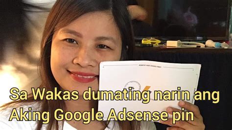 Sa Wakas Dumating Narin Ang Aking Google Adsense Pin YouTube