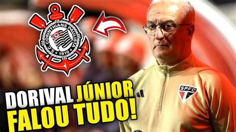 Aten O Olhe O Que Dorival J Nior Falou Not Cias Do Corinthians