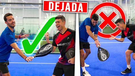 Aprende Los 5 Errores Al Hacer La Dejada En Padel El4set Youtube