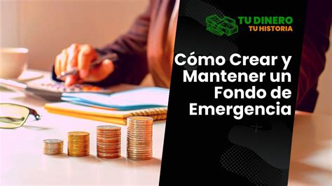 💰cómo Crear Y Mantener Un Fondo De Emergencia — Academia Gratuita