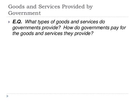 Goods And Services Provided By Government