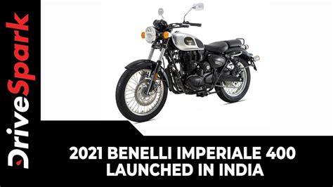 Benelli Imperiale Launched In India Specs Features Prices