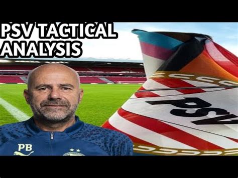 Eafc Peter Bosz Tactics How To Play Like Psv Youtube