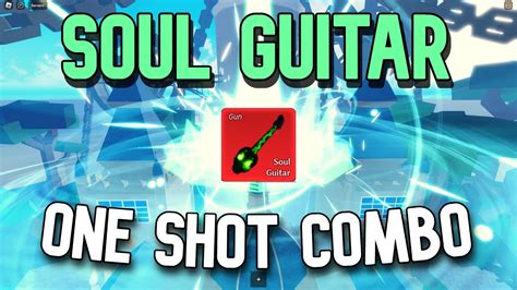 Soul Guitar One Shot Combo Bounty Hunt Blox Fruits Youtube