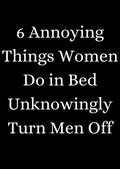 6 Annoying Things Women Do In Bed Relationship Challenge What Men