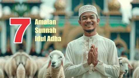 Sayang Dilewatkan Ini Amalan Sunnah Di Hari Raya Idul Adha Arina Id