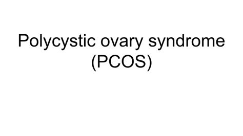 Ppt Polycystic Ovary Syndrome Pcos Powerpoint Presentation Free