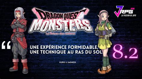 Test De Dragon Quest Monsters Le Prince Des Ombres La Collection De