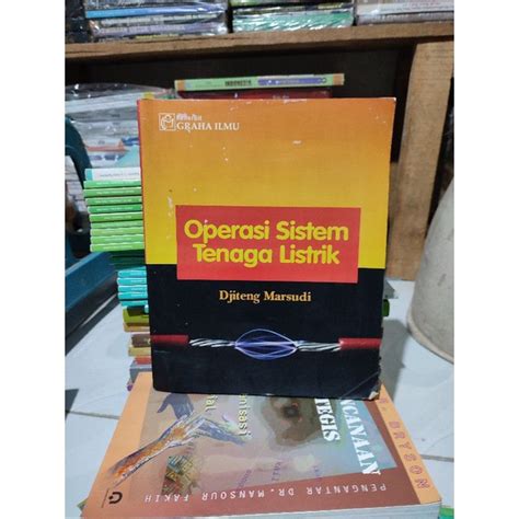 Jual Operasi Sistem Tenaga Listrik By Djiteng Marsudi Shopee Indonesia