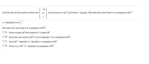 Solved T Let H Be The Set Of All Vectors Of The Form T Chegg