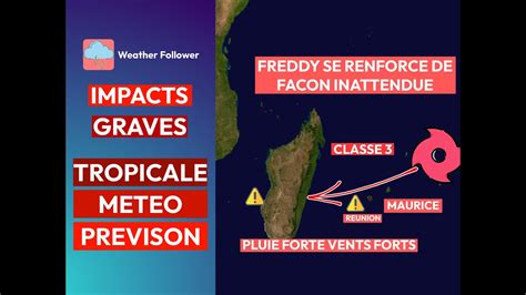 Grand et fort Cyclone Freddy alertes sévères pour Maurice et La