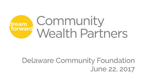 Delaware Community Foundation By Community Wealth Partners