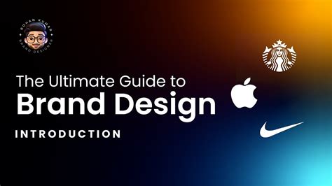 The Ultimate Guide To Brand Design Introduction Youtube