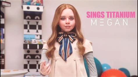 M3gan Sings Titanium Youtube