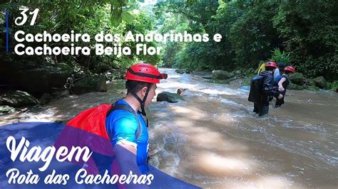 Cachoeira Das Andorinhas E Cachoeira Beija Flor Petar Sp Rota Das