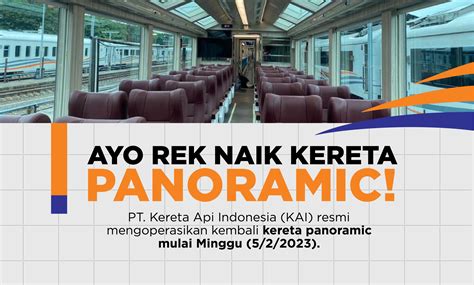 Ayo Rek Naik Kereta Panoramic