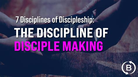 The Discipline Of Disciple Making Pastor John Wallace Bible Center