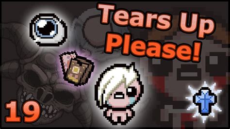 Tears Up Please The Binding Of Isaac Afterbirth Ep 19 Youtube