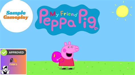 My Friend Peppa Pig Playstation Sample Gameplay Evan S Gaming