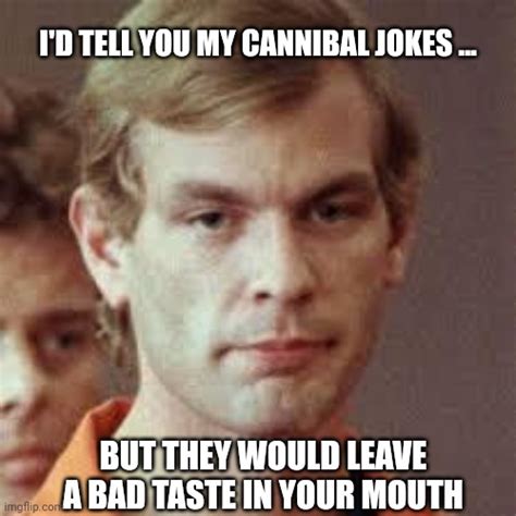 Jeffrey Dahmer Imgflip