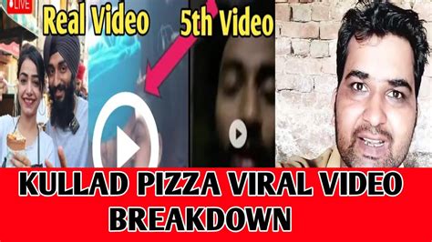 Kulhad Pizza Couple Viral Full Story Explaine Kulhad Pizza Viral