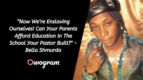 50 Notable Bella Shmurda Quotes About Life & Hustle - Owogram