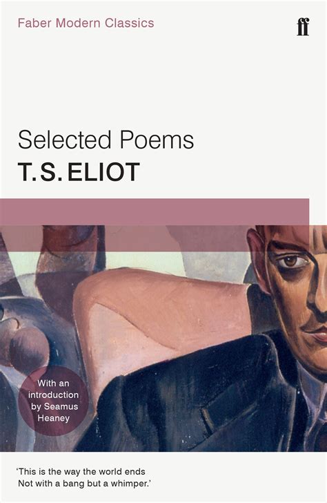 Selected Poems Of T S Eliot Ts Eliot Introduction By Seamus