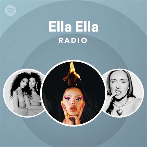 Ella Ella Radio Spotify Playlist