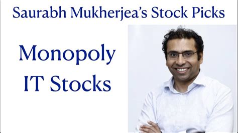 Saurabh Mukherjea S Stock Picks Best It Stocks To Buy Saurabh