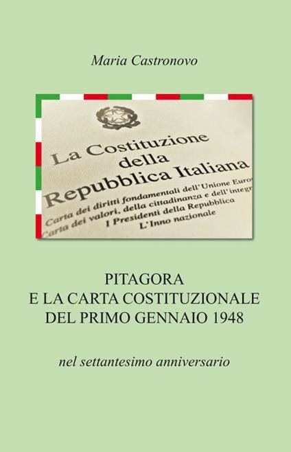 Pitagora E La Carta Costituzionale Del Primo Gennaio 1948 Nel