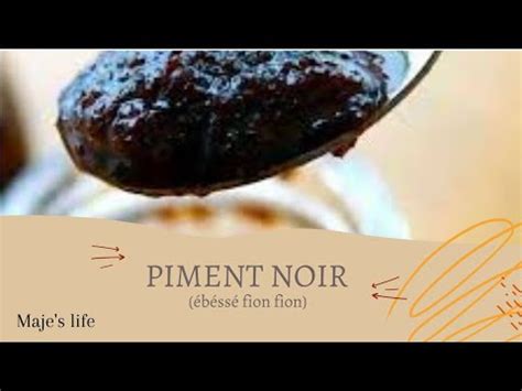 Le Piment Noir Du B Ss Fion Fion Youtube