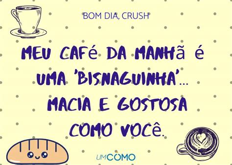 40 frases de BOM DIA para o CRUSH fofas e engraçadas