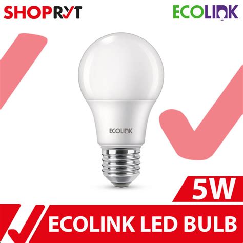 Ecolink LED Bulb 5W Cool Daylight Warm White Lazada PH