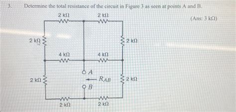 Solved Determine The Total Resistance Of The Circuit In Chegg