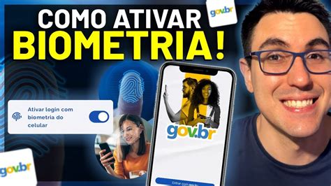 Como Ativar E Acessar O Aplicativo Gov Br A Biometria Ou