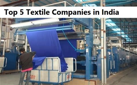 Top Textile Companies In India Edudwar