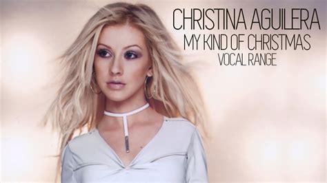 Vocal Range My Kind Of Christmas Christina Aguilera 2000 Youtube