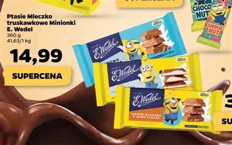 Promocja Ptasie Mleczko Truskawkowe Minionki E Wedel W Netto