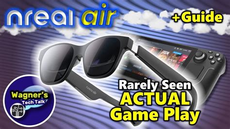 Nreal Air Ar Glasses Steam Deck Accessory Actual Game Play The Gamepad Gamer