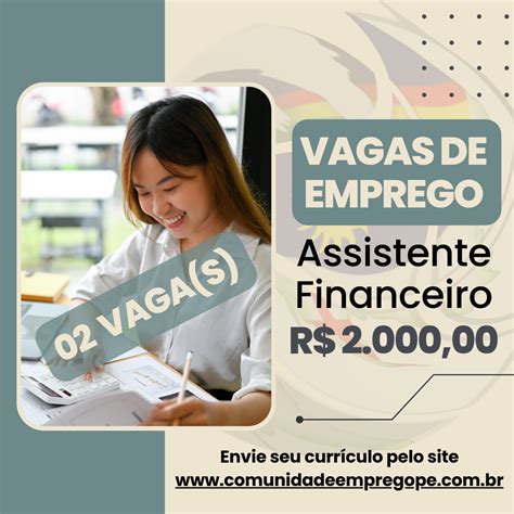 Assistente Financeiro 02 vagas salário de R 2000 00 para segmento